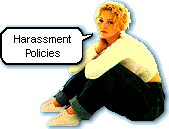 Harassment Policies
