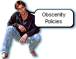 Obscenity Policies