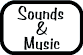 Sounds & Music